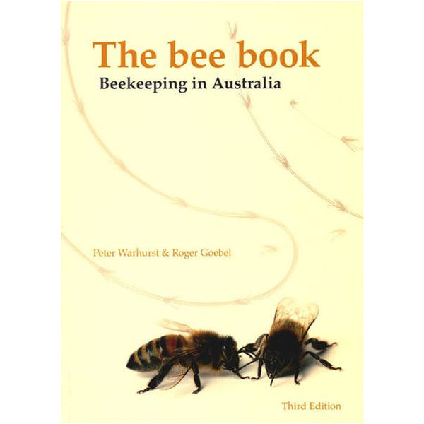 The Bee Book  - Beekeeping in Australia